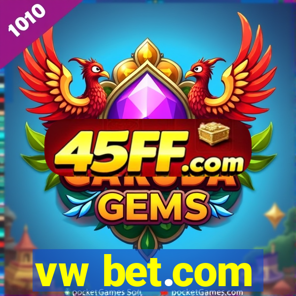 vw bet.com